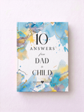 10 Answers from Dad to Child