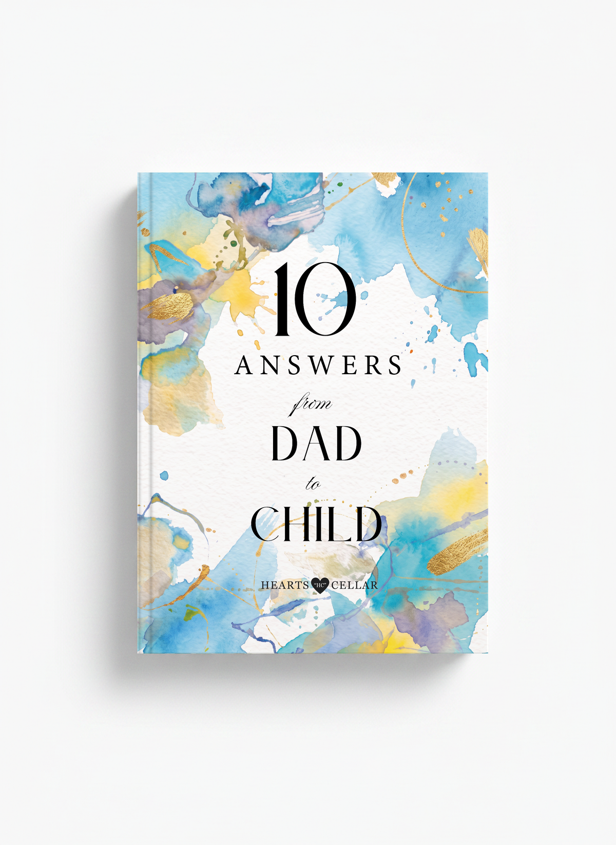 10 Answers from Dad to Child