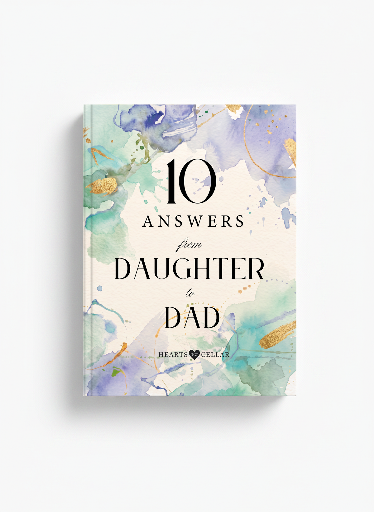 10 Answers from Daughter to Dad