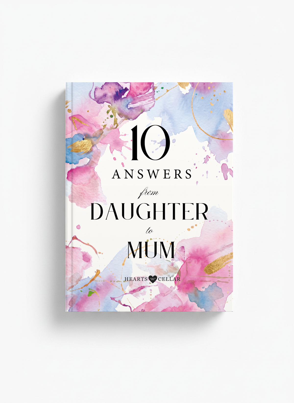10 Answers from Daughter to Mum