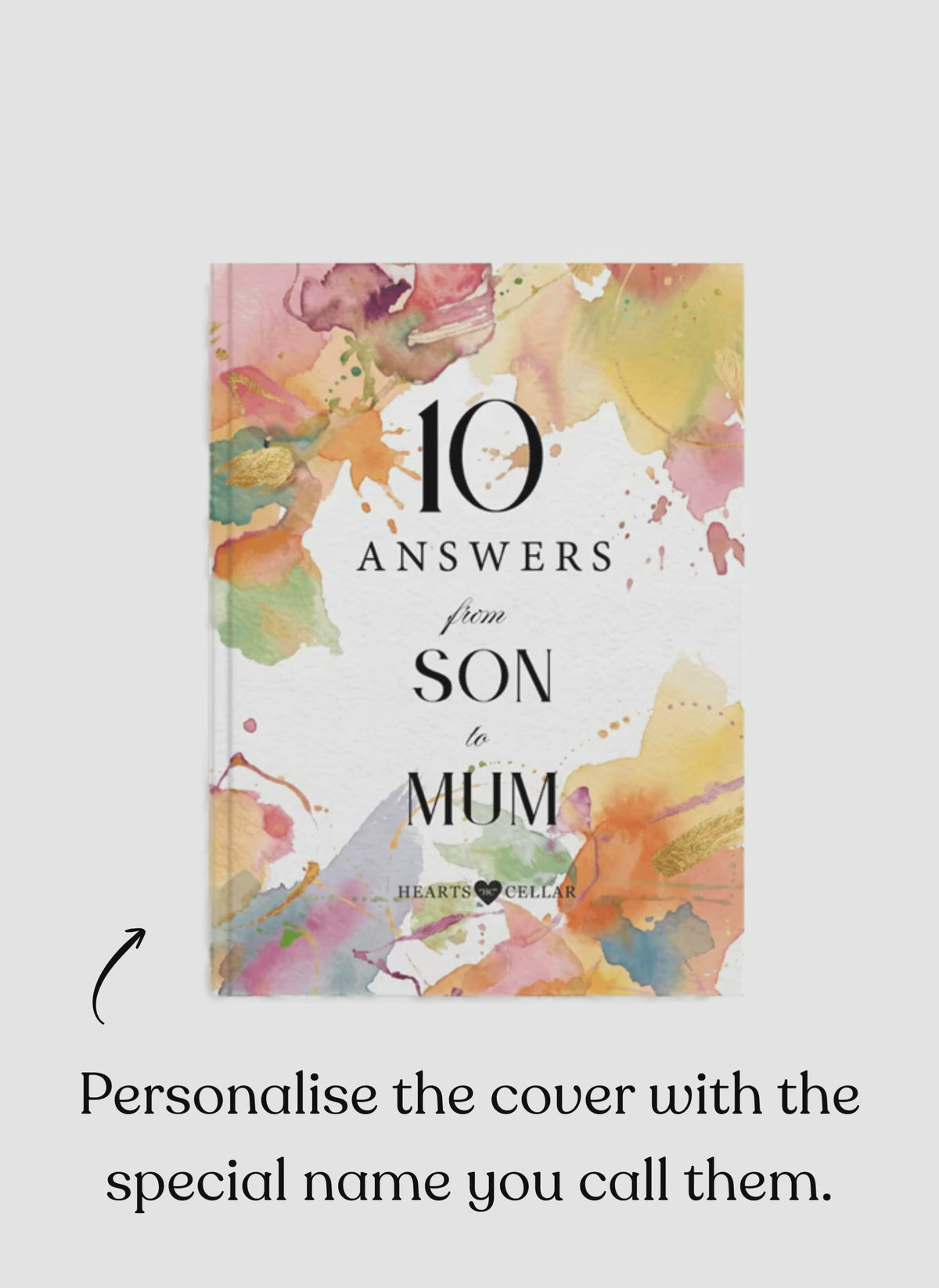 10 Answers from Son to Mum