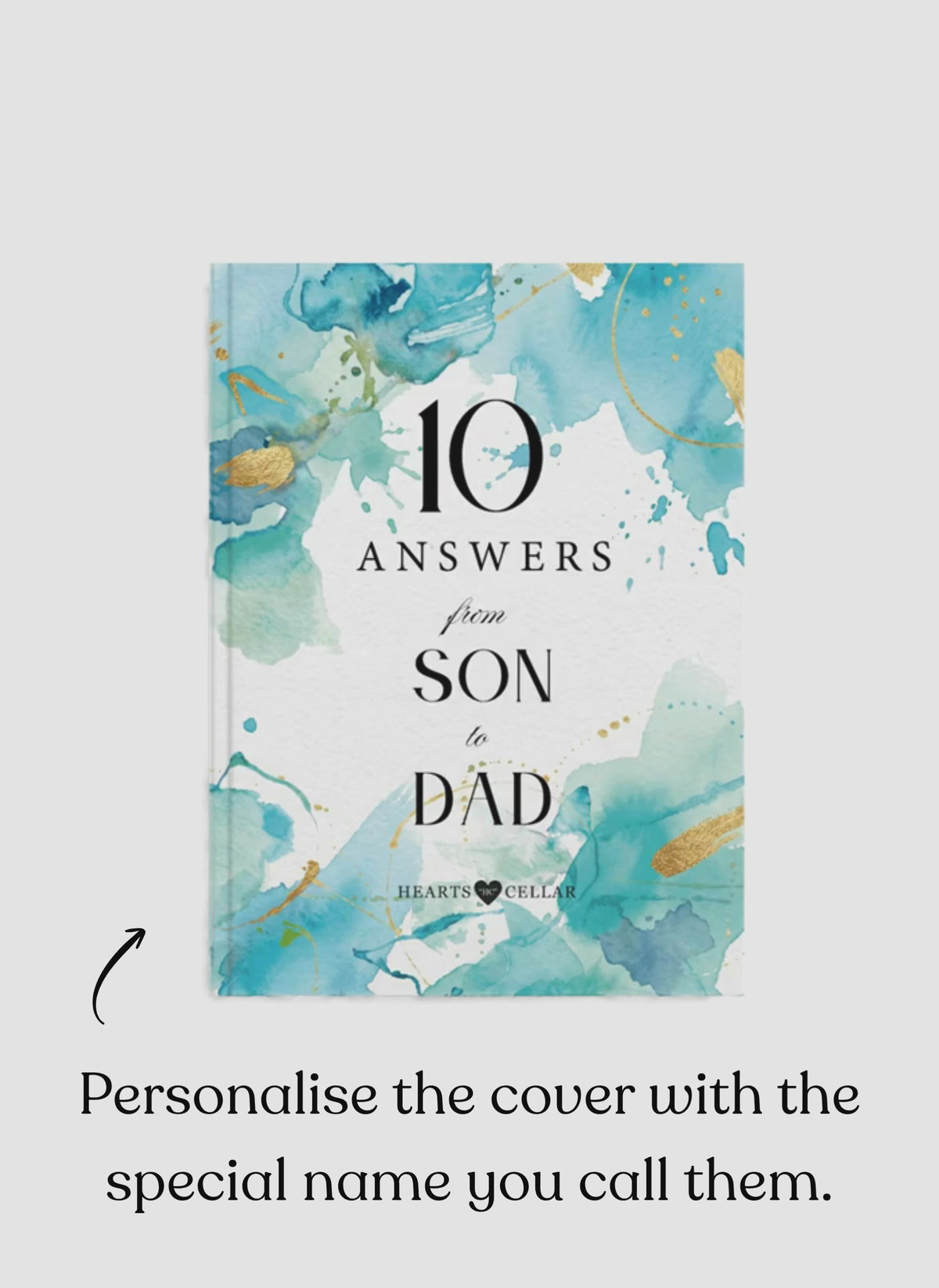 10 Answers from Son to Dad